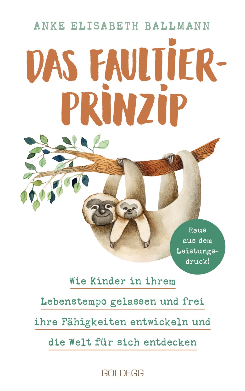 Buchtipp: Das Faultier-Prinzip